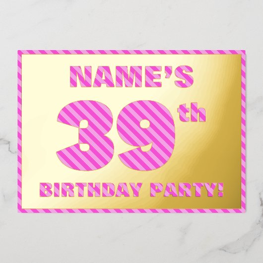 39e verjaardag - Vet, vuurtje, roze band # 39 Folie Uitnodiging (Voorkant)