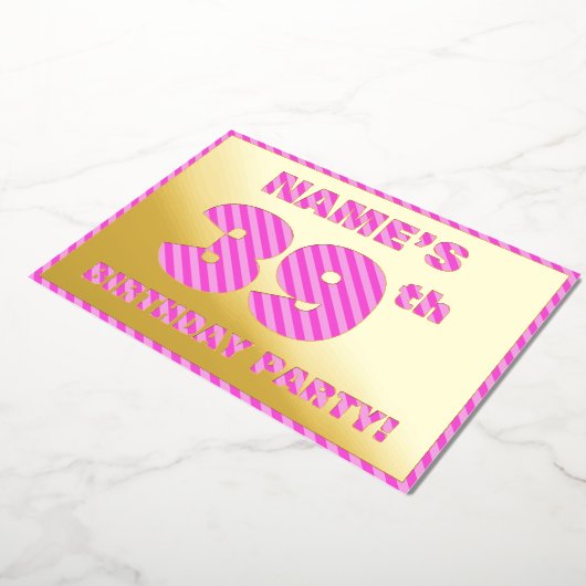 39e verjaardag - Vet, vuurtje, roze band # 39 Folie Uitnodiging (Gedraaid)