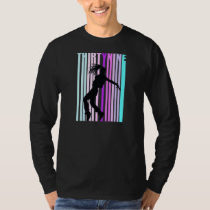 39e verjaardag vrouwen hiphop daner meisjes t-shirt