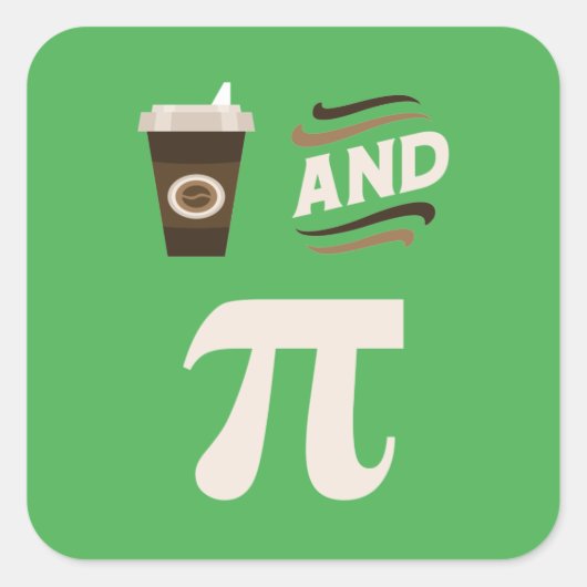 3.14 Koffie en Pie Pi Pun Funny Wiskunde Joke Vierkante Sticker (Voorkant)