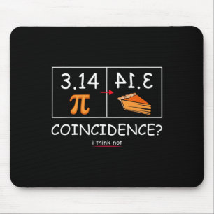 3.14 Pie Toeval Ik denk niet Grappig Pi Day Wiskun Muismat