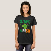 3 14 Pirish St Patrick s Math Geek Ierse Wiskunde T-shirt (Voorkant volledig)