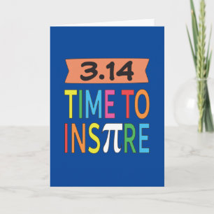 3.14 Tijd om Pi Pun Funny Wiskunde Joke te inspire Kaart