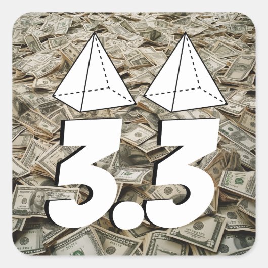 3,3 miljoen voor die 2 piramide toppen vierkante sticker (Voorkant)