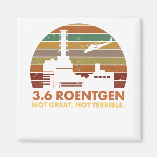 3.6 Roentgen niet geweldig, niet verschrikkelijk T Magneet (Voorkant)