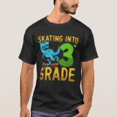3 Class Dinosaur Skateboard Last First Day School  T-shirt (Voorkant)