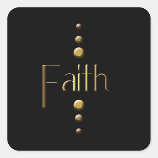 3 Dot Gold Block Faith & Zwarte Achtergrond Vierkante Sticker (Voorkant)