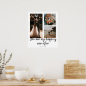 3 Foto 1e bruiloft Jubileum Collage Quote Poster (Keuken)