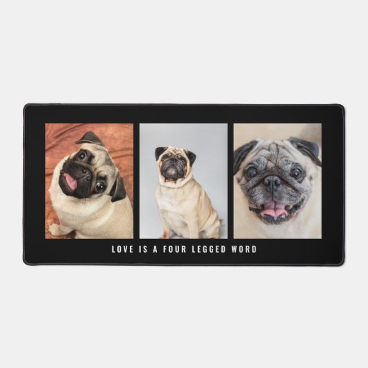 3 foto's Pet Dog Love is een viervoetig woord zwar Bureaumat (Voorkant)