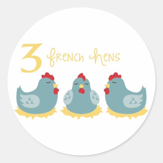3 Franse hennen Ronde Sticker (Voorkant)