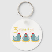 3 Franse hennen Sleutelhanger (Voorkant)