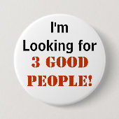 3 Goede mensen - 3-inch Button (Voorkant)