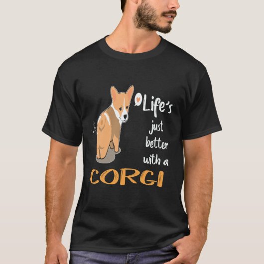 3 Het Leven Is Beter Met Een Corgi T-shirt (Voorkant)