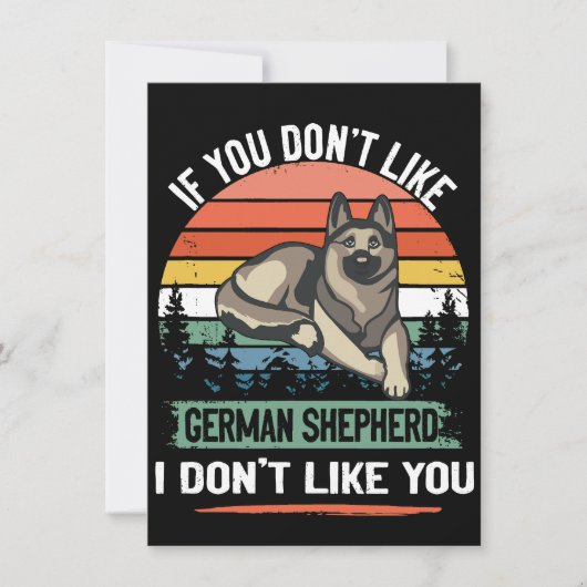 3 If You Don't Like German Shepherd I Don't Like Y Kaart (Voorkant)