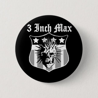3-inch max. Button