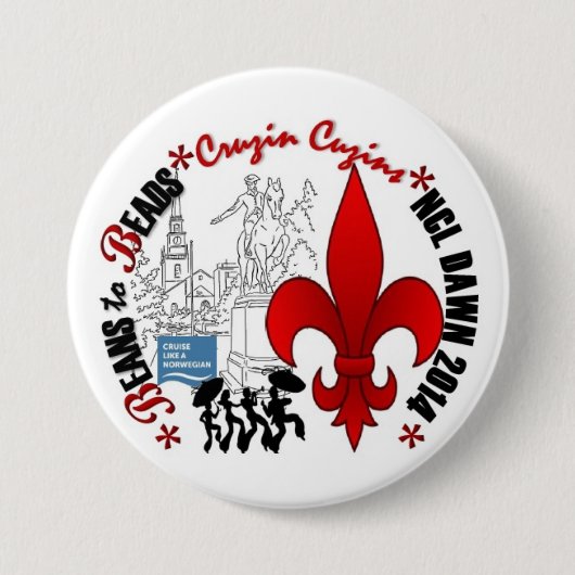 3-inch ronde Cruzin Cuzins Pin Button 7,6 Cm (Voorkant)
