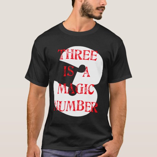 3 is een Magisch Aantal T-shirt (Voorkant)