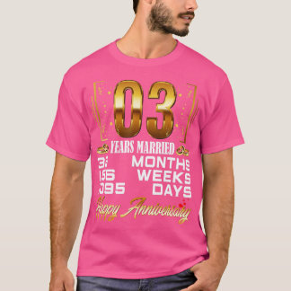 3 jaar gehuwd grappig 3rd Wedding Jubileum T-shirt
