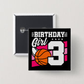 3 Jaar Oud Basketbal Party 3e Verjaardag Meisje Vierkante Button 5,1 Cm (Voorkant /achterkant)