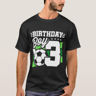 3 Jaar Oude Voetbalfeest 3e Verjaardag Jongen T-shirt