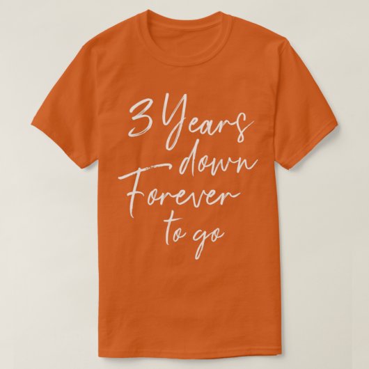 3 jaar voor altijd naar de derde trouwdag t-shirt (Design voorkant)