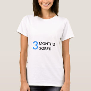 3 maanden Sober moederschap T-shirt