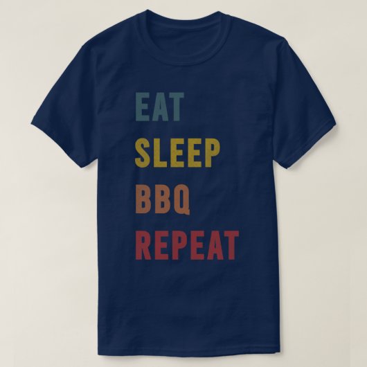 3 MB cadeau Eat Sleep BBQ Herhalen T-shirt (Design voorkant)