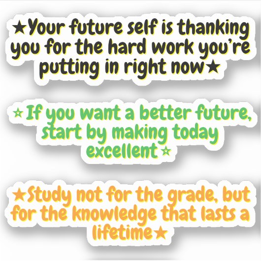 3 Motivational Quotes for Student | Inspirational  Sticker (Voorkant)
