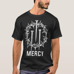 3 Nagels Barmhartigheid Jezus Christelijke gaven T-shirt