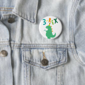 3-Rex Birthday Boy Dinosaur Pin Ronde Button 5,7 Cm (In situ)