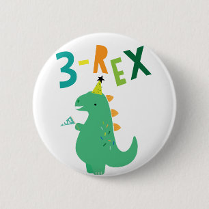 3-Rex Birthday Boy Dinosaur Pin Ronde Button 5,7 Cm