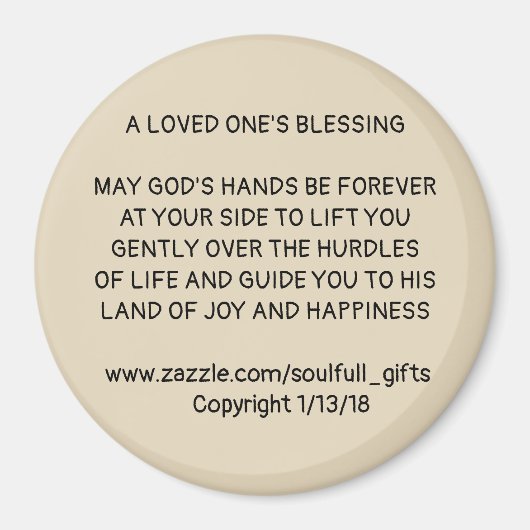 3" Ronde magneet met "A LOVED ONE'S BLESSING" (Voorkant)