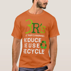3 R's van Milieu Verminder Hergebruik Recyclen 1 T-shirt