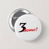 3 Sommige? Ronde Button 5,7 Cm (Voorkant /achterkant)