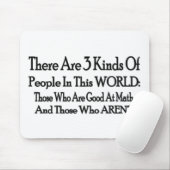3 soorten mensen muismat (Met muis)
