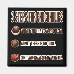 3 STAPPEN VOOR CHOCOHOLIEK MAGNEET