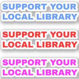 (3 stuks) Ondersteun uw lokale bibliotheek Sticker