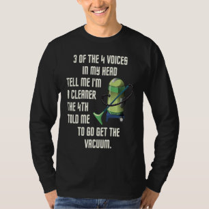 3 van de 4 Stemmen in Mijn Hoofd Huishoudelijke St T-shirt