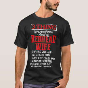 3 Wat je zou moeten weten over mijn redhead Wife F T-shirt