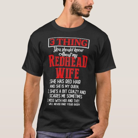 3 Wat je zou moeten weten over mijn redhead Wife F T-shirt (Voorkant)