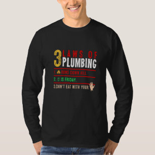 3 wetten van loodgieter loodgieterswerk klusjesman t-shirt