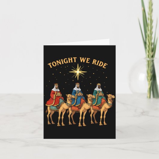 3 Wise Men Tonight We Ride Christmas Kaart (Voorkant)