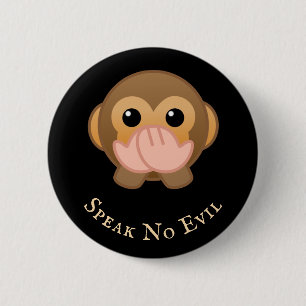 3 Wise Monkeys (3 van 3): Iwazaru " spreekt geen k Ronde Button 5,7 Cm