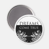 3 woorden citaat-dromen komen ware magneet (Voorkant / Achterkant)