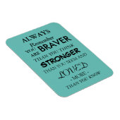 3"x4" Aanmoedigend Citaat Magnet Magneet (Rechterzijde)