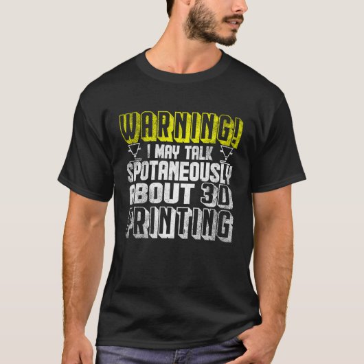 3D 3D-printer opnieuw afdrukken 4 T-shirt (Voorkant)