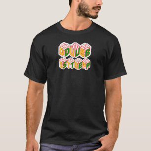 3D Dubstep-shirt T-shirt