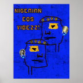 3D NIGERIAANSE EQ's VIBEZZ Poster! Poster (Voorkant)