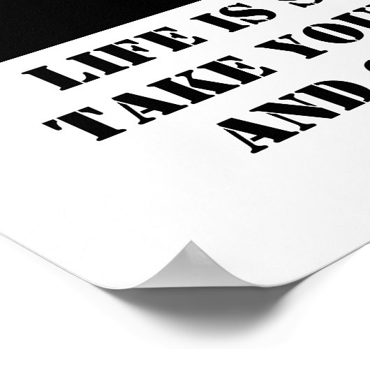 3D Poster Neem je tijd en ga snel (Hoek)