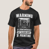 3D-printer 3D-printer T-shirt (Voorkant)